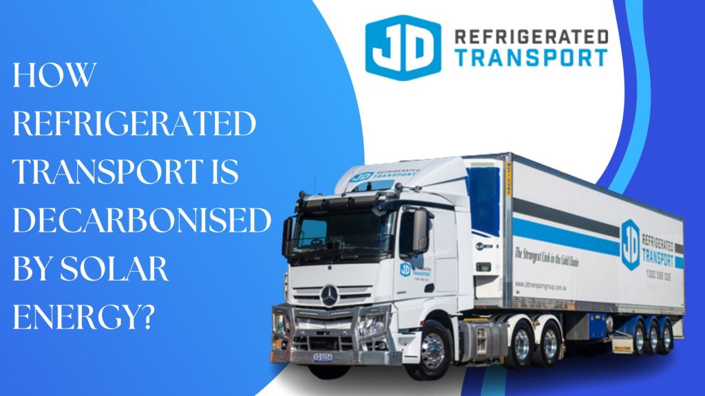 refrigerated transport